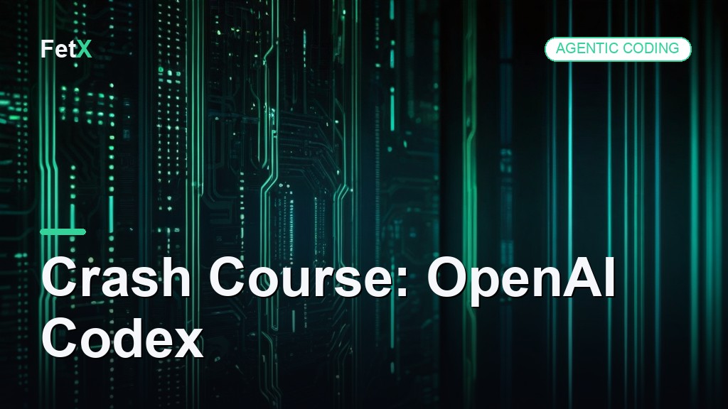 Crash Course: OpenAI Codex